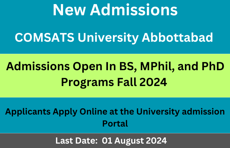 Comsats University Abbottabad New Admissions Open Fall 2024