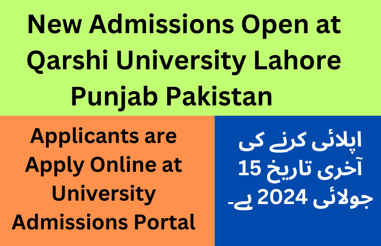 Qarshi University Lahore New Admissions Open fall 2024