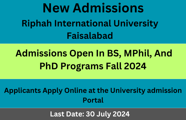 Riphah International University Faisalabad new Admissions Open Fall 2024